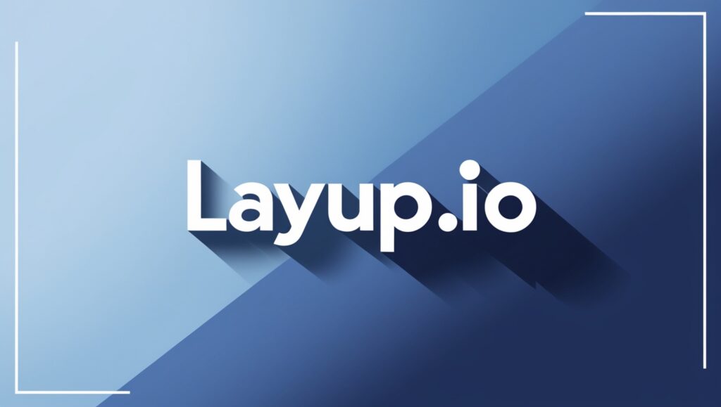 Layup.io