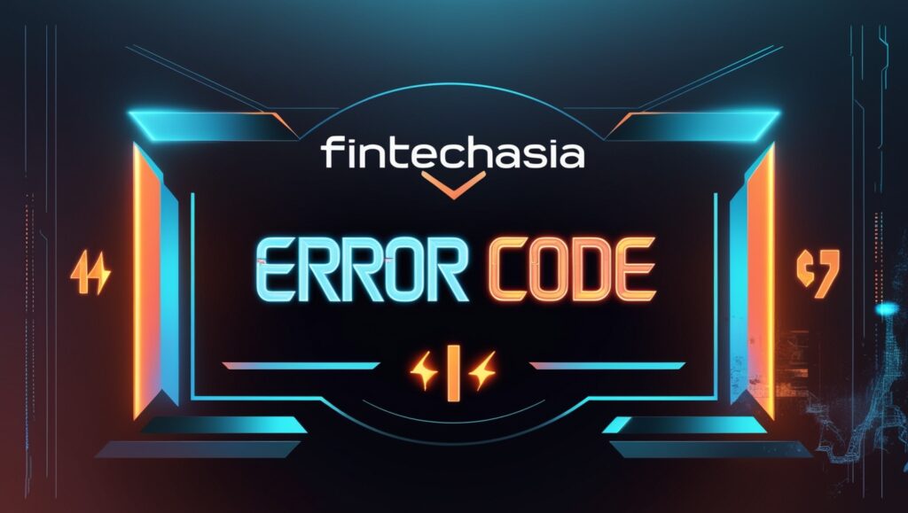 Error Code FintechAsia